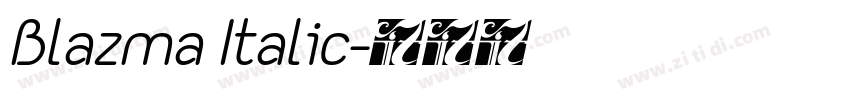 Blazma Italic字体转换